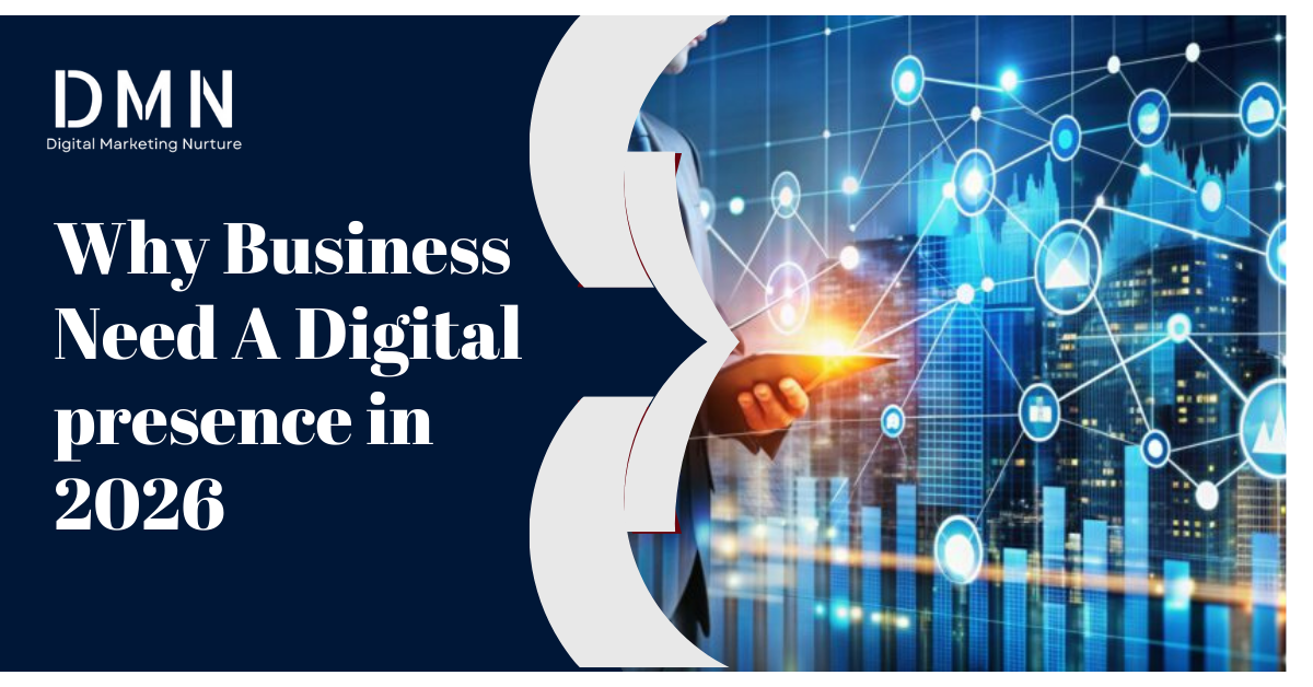 Why Every Business Needs a Digital Presence in 2026